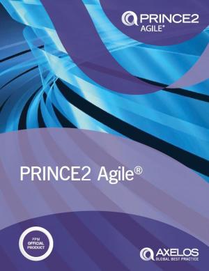 Cover of the book PRINCE2 Agile® by Mr Nick May