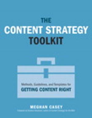 Cover of the book The Content Strategy Toolkit by Nicole S. Young