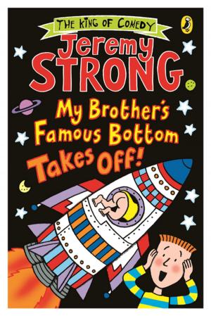 Book cover of My Brother's Famous Bottom Takes Off!