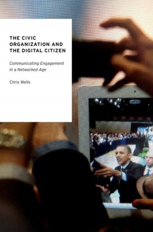 bigCover of the book The Civic Organization and the Digital Citizen by 