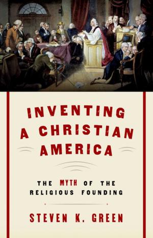 Book cover of Inventing a Christian America