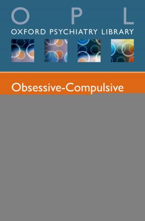 Cover of the book Obsessive-Compulsive and Related Disorders by Piers Page, James Carr, William Eardley, David Chadwick, Keith Porter