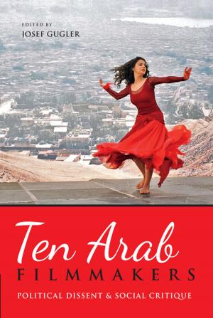 Cover of the book Ten Arab Filmmakers by Benjamin Pollock