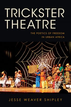 Cover of the book Trickster Theatre by John Thabiti Willis