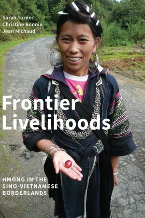 Cover of the book Frontier Livelihoods by Marsha Weisiger