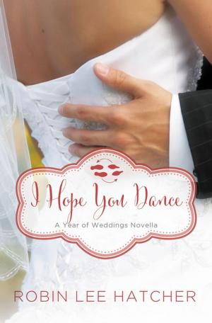 Cover of the book I Hope You Dance by Zondervan
