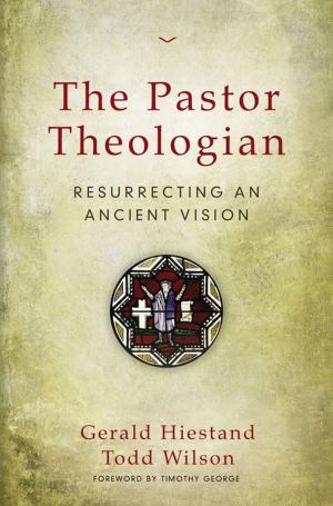 Cover of the book The Pastor Theologian by Rachel Coker
