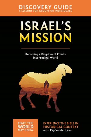 Cover of the book Israel's Mission Discovery Guide by Zondervan