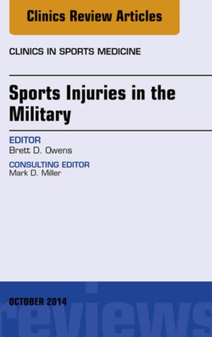Book cover of Sports Injuries in the Military, An Issue of Clinics in Sports Medicine, E-Book