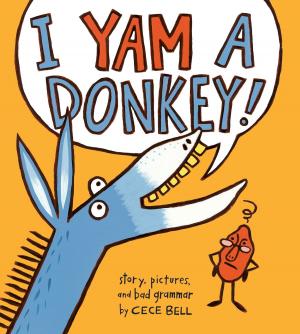 Cover of the book I Yam a Donkey! by Scott Hartley