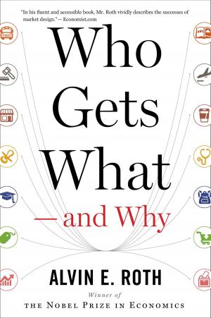 Cover of the book Who Gets What — and Why by Frank Pope