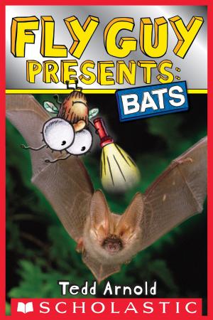 Cover of the book Fly Guy Presents: Bats (Scholastic Reader, Level 2) by Jane B. Mason, Sarah Hines-Stephens