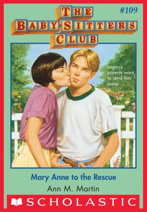 Cover of the book The Baby-Sitters Club #109: Mary Anne to the Rescue by Jennifer Anne Moses