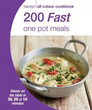 Book cover of Hamlyn All Colour Cookery: 200 Fast One Pot Meals
