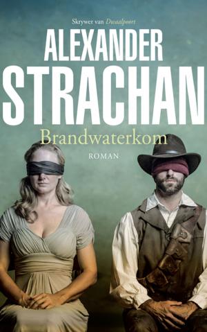 Cover of the book Brandwaterkom by Marga Jonker