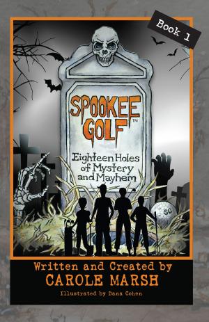 Book cover of SPOOKEE GOLF: 18 Holes of Mystery & Mayhem