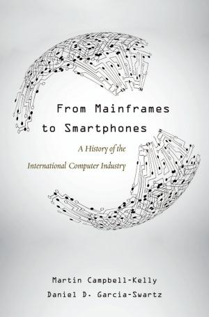Book cover of From Mainframes to Smartphones