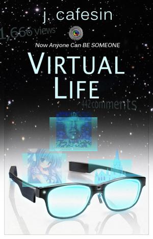 Cover of the book Virtual Life by Dimetrios C. Manolatos
