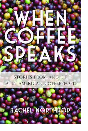 Cover of the book When Coffee Speaks by Jillian Adams, Katherine Sheedy