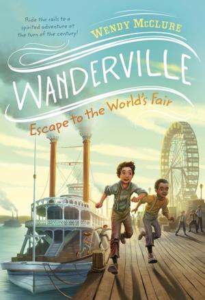 Cover of the book Escape to the World's Fair by Annette Oppenlander