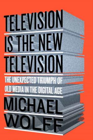Cover of the book Television Is the New Television by William Shakespeare, Stephen Orgel, A. R. Braunmuller