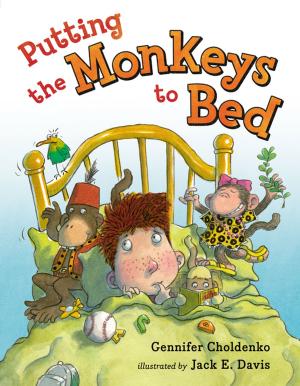 Cover of the book Putting the Monkeys to Bed by David A. Adler