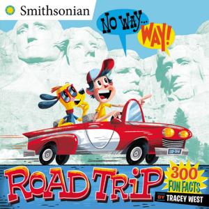 Cover of the book No Way . . . Way!: Road Trip by Lauren Child