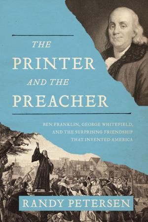 Cover of the book The Printer and the Preacher by Max Lucado