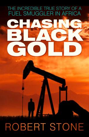 Book cover of Chasing Black Gold