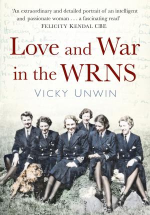 bigCover of the book Love and War in the WRNS by 