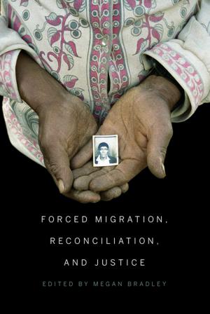 Cover of the book Forced Migration, Reconciliation, and Justice by Cecil Foster