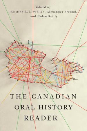 Cover of the book The Canadian Oral History Reader by Sheila Johnson Kindred