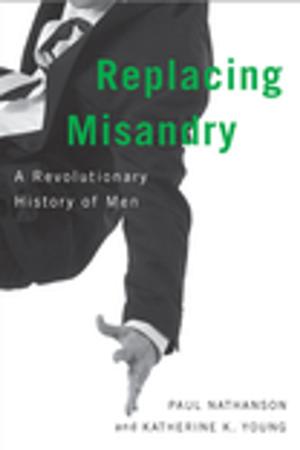 Cover of the book Replacing Misandry by Commission de vérité et réconciliation du Canada