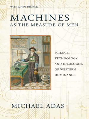 Cover of the book Machines as the Measure of Men by Claudia Verhoeven