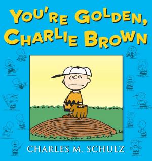 Book cover of You're Golden, Charlie Brown