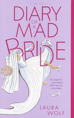 Cover of the book Diary of a Mad Bride by Jackie Pilossoph