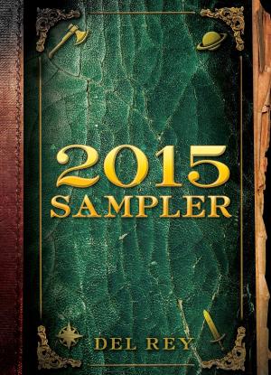 Book cover of Del Rey and Bantam Books 2015 Sampler