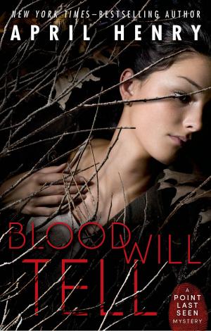 Cover of the book Blood Will Tell by Meredith Costain