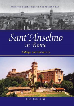 Cover of the book Sant'Anselmo in Rome by Benjamin Durheim