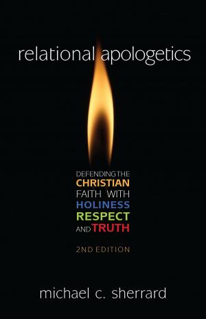 Cover of the book Relational Apologetics by Susan K. Marlow