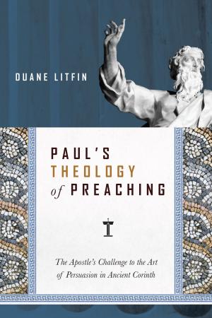 Cover of the book Paul's Theology of Preaching by Pablo Martinez, Andrew Sims