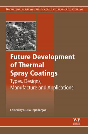 Cover of the book Future Development of Thermal Spray Coatings by Donald L Sparks