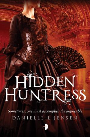 Cover of the book Hidden Huntress by Sidra Jafri