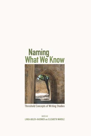 Cover of the book Naming What We Know by Jordan Smith