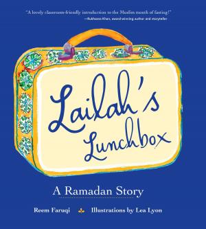 Cover of the book Lailah's Lunchbox by Elizabeth Gilbert, Richard Blanco, Jonathan Lethem, Bill Roorbach, Richard Russo, Ann Beattie, Lily King, Monica Wood, Dave Eggers