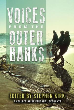Cover of the book Voices from the Outer Banks by William R. Trotter