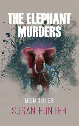 Book cover of Elephant Murders: Memories
