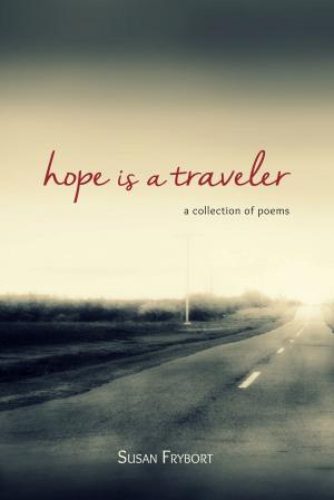 bigCover of the book Hope is a Traveler by 