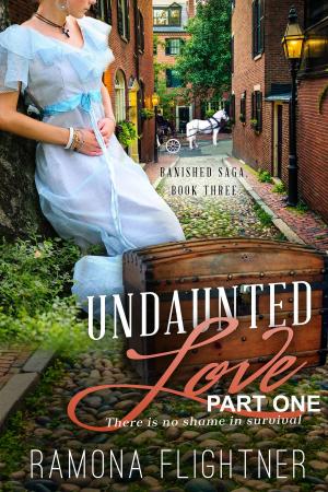 Book cover of Undaunted Love (PART ONE)