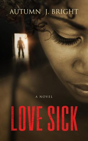 Cover of the book Love Sick by Steven Goss
